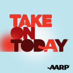 AARP Launches Weekly Podcast, “An AARP Take on Today”