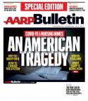 Special Edition Cover Story -- ‘AN AMERICAN TRAGEDY: Nursing Homes and the Pandemic’